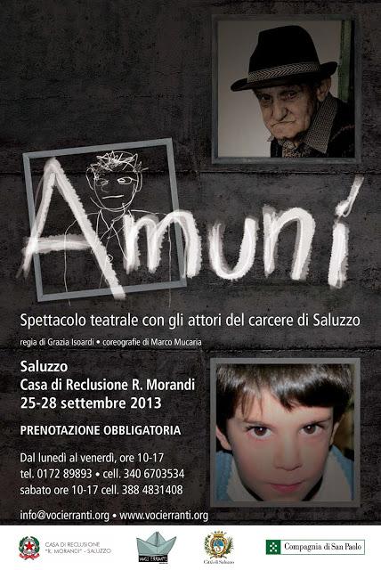 AMUNI'- Il Nuovo spettacolo teatrale con gli attori-detenuti del carcere di Saluzzo