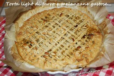 Torta light di farro e melanzane gustose