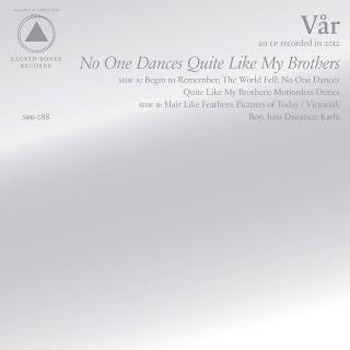 Vår - No One Dances Quite Like My Brothers