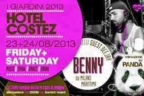 Giardini Hotel Costez Cazzago (Bs): 23 e 24 agosto 2013 al mixer Benny