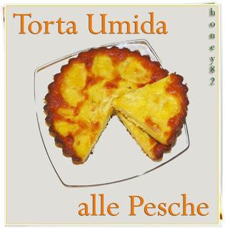 TORTA UMIDA ALLE PESCHE