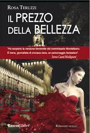 Recensione: Il prezzo della bellezza di Rosa Teruzzi - Rusconi Libri