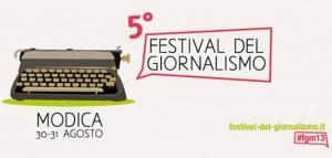 Ritorna a Modica il Festival del Giornalismo, giunto alla sua quinta edizione