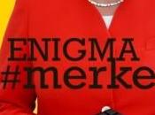Enigma #merkel. Ritratto donna potere