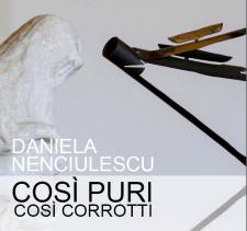 Daniela Nenciulescu mostra al Castello Visconteo di Pavia curata Anna Comino - Così puri, così corrotti