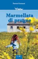 Marmellata di prugne - Patrizia Fortunati