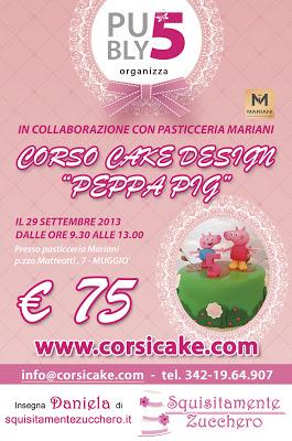 CORSO CAKE DESIGN MAMMA/BAMBINO PEPPA PIG IN BRIANZA!!