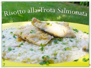 RISOTTO ALLA TROTA SALMONATA