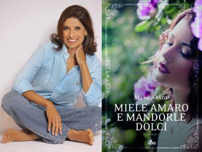 Anteprima : Miele amaro e mandorle dolci di Maha Akhtar