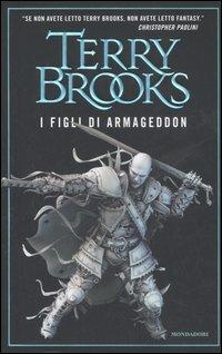 I figli di Armageddon (La genesi di Shannara, #1)