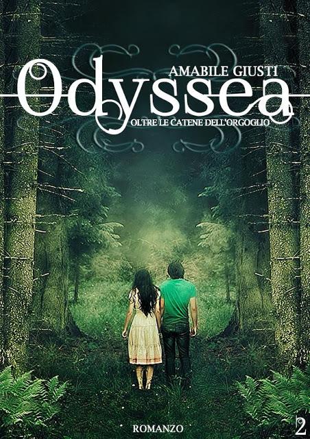 COVER REVEAL: ODYSSEA, OLTRE LE CATENE DELL'ORGOGLIO DI AMABILE GIUSTI