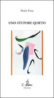 Mario Fresa - Uno stupore quieto