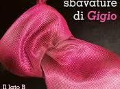 Cinquanta sbavature Gigio smagliature Gina, Rossella Calabrò