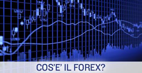 Cos'è il forex?