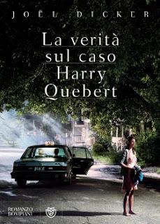 Recensione: La verità sul caso Harry Quebert - Joël Dicker