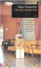 Alcuni libri su Cuba L'Avana amore mio