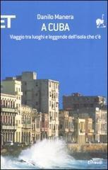 Alcuni libri su Cuba Viaggio a Cuba