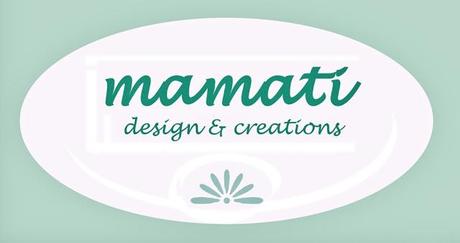 MAMATì DESIGN & CREATIONS!!