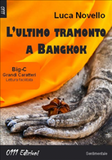 recensione: L'ULTIMO TRAMONTO A BANGKOK