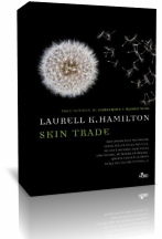 Anteprima: Skin Trade di Laurell K. Hamilton