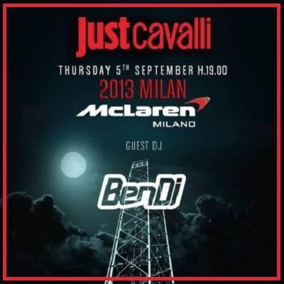 Il 5 settembre 2013 Ben Dj fa ballare il Just Cavalli Milano per un esclusivo McLaren Party.