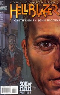 Garth Ennis   La run su Hellblazer (cap. 1.9): Figlio delluomo John Higgins In Evidenza Hellblazer Garth Ennis 