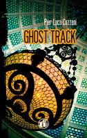 Ghost Track - Pier Luca Cozzani