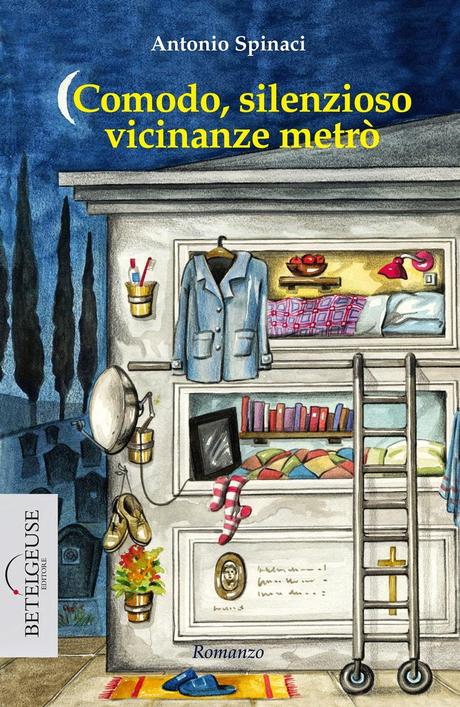 Recensione: Comodo, silenzioso, vicinanze metrò di Antonio Spinaci