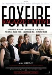Foxfire - Ragazze cattive ( 2012 )