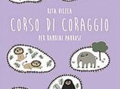 Novità libri: Corso coraggio bambini paurosi