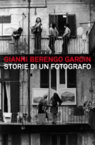 Gianni Berengo Gardin in mostra al Palazzo Reale di Milano