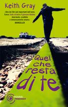 QUEL CHE RESTA DI TE - KEITH GRAY