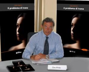 Intervista di Cristina Biolcati a Ciro Pinto ed al suo romanzo “Il problema di Ivana”