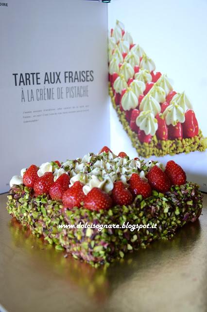 Tarte aux fraises à la crème de pistache