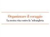 Recensione "Organizzare coraggio" Pino Masciari