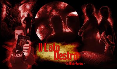 Il Lato Destro, la mini web serie
