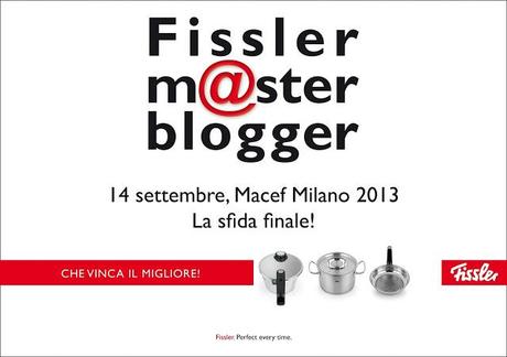 Finale Fissler Master Blogger al MACEF 2013, Milano