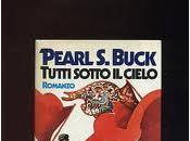 Recensione: Pearl Buck Tutti sotto cielo.