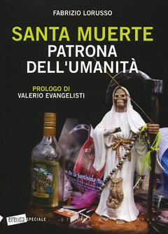 Santa Muerte Patrona dell’Umanità alla Libreria Azalai di Milano