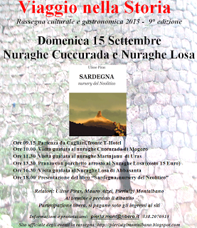 Viaggio nella Storia 8° Edizione: Nuraghe Cuccurada e Nuraghe Losa.