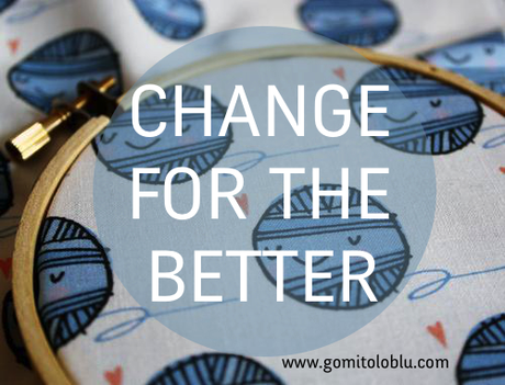 # CHANGE FOR THE BETTER