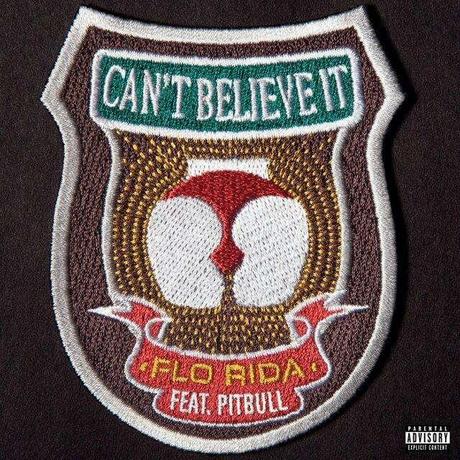 Flo Rida Cant Believe It feat Pitbull testo traduzione Cant Believe It di Flo Rida feat. Pitbull