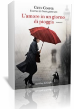 Segnalazione: L’amore in un giorno di pioggia di Gwen Cooper