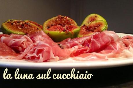 FICHI ALLE SPEZIE CON PROSCIUTTO CRUDO