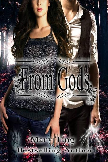 Cover Reveal: From Gods by Mary Ting