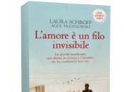 Anteprima: L’amore filo invisibile Laura Schroff Alex Tresniowski