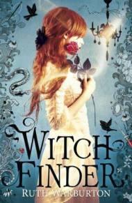 Ruth Warburton - Witch Finder - Franci