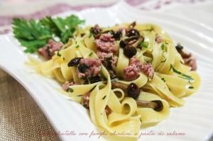 TAGLIATELLE CON FUNGHI CHIODINI E PASTA DI SALAME 2