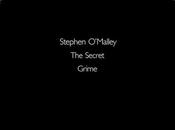 Stephen O’Malley Secret Grime Etnoblog (TS) 20/9