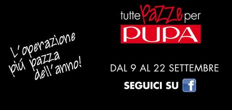 Promozione tutte pazze per Pupa!